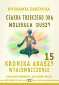 Audiobooki - poradniki - Czakra Trzeciego Oka. Molekuła Duszy. Kronika Akaszy Wtajemniczenie. Cz. 15 - miniaturka - grafika 1