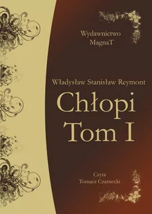 Chłopi. Tom 1 - Audiobooki - lektury - miniaturka - grafika 1