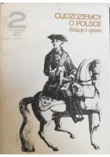 Cudzoziemcy o Polsce Relacje i opinie, T. II - Horror, fantastyka grozy - miniaturka - grafika 1