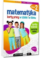 Poradniki hobbystyczne - Matematyka SP 2 Karty pracy w szkole i w domu - miniaturka - grafika 1