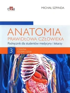 Anatomia prawidłowa człowieka Tom 3 - Książki medyczne - miniaturka - grafika 1