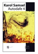 Poezja - FORMA Autodafe 4 - Karol Samsel - miniaturka - grafika 1