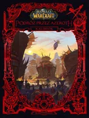 Horror, fantastyka grozy - World of Warcraft. Podróż przez Azeroth. Kalimdor - miniaturka - grafika 1