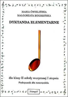 Książka Dyktanda elementarne II, podręcznik nauczyciela/TRIANGIEL - Instrumenty smyczkowe - miniaturka - grafika 1