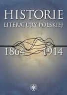Filologia i językoznawstwo - Historie literatury polskiej 1864-1914 - Wydawnictwo Uniwersytetu Warszawskiego - miniaturka - grafika 1