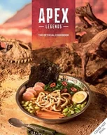 Pozostałe książki - Apex Legends: The Official Cookbook - miniaturka - grafika 1
