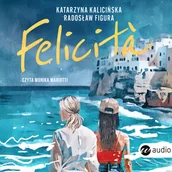 Audiobooki - literatura piękna - Felicità - miniaturka - grafika 1