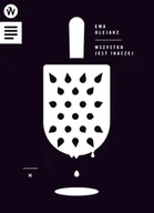 Poezja - Olejarz Ewa Wszystko jest inaczej - miniaturka - grafika 1