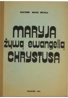 Religia i religioznawstwo - Maryja żywą ewangelią Chrystusa - miniaturka - grafika 1