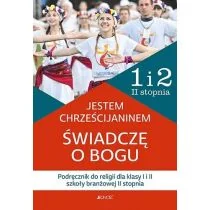 Religia SBR II 1-2 Jestem chrześcijaninem podr. - Podręczniki dla szkół podstawowych Religia SBR II 1-2 Jestem chrześcijaninem podr. - Podręczniki dla szkół podstawowych - miniaturka - grafika 1