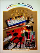 Książki o kulturze i sztuce - Kolory w sztuce i reklamie - miniaturka - grafika 1