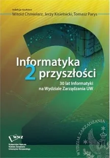 Informatyka 2 przyszłości - Systemy operacyjne i oprogramowanie - miniaturka - grafika 1
