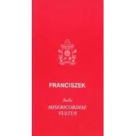 Religia i religioznawstwo - Papież Franciszek Bulla MISERICORDIAE VULTUS - miniaturka - grafika 1