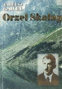 Orzeł skalny - Biografie i autobiografie - miniaturka - grafika 1