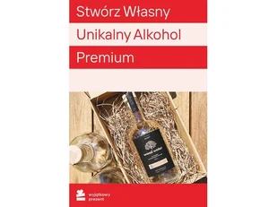 WYJĄTKOWY PREZENT Stwórz Własny Unikalny Alkohol Premium Cała Polska | - Vouchery - miniaturka - grafika 1
