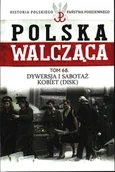 Czasopisma - Polska Walcząca Historia Polskiego Państwa Podziemnego Tom 68 - miniaturka - grafika 1