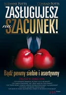 Zarządzanie - Zasługujesz na szacunek! Bądź pewny siebie i asertywny - miniaturka - grafika 1
