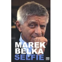 Marek belka selfie - Biografie i autobiografie Marek belka selfie - Biografie i autobiografie - miniaturka - grafika 1