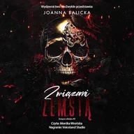 Audiobooki - romanse - Związani zemstą Joanna Balicka - miniaturka - grafika 1