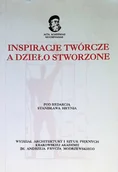 Książki o kulturze i sztuce - Inspiracje twórcze a dzieło stworzone - miniaturka - grafika 1