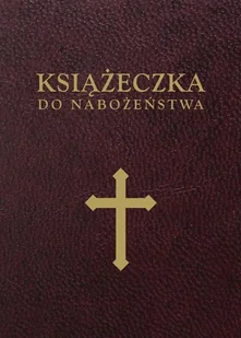 Książeczka do nabożeństwa - Religia i religioznawstwo - miniaturka - grafika 1