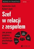 Audiobooki - biznes i ekonomia - Szef w relacji z zespołem. Jak proces grupowy wpływa na psychologię teamu - miniaturka - grafika 1