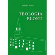 Literatura obyczajowa - Poligraf Teologia bloku - Sławomir Miszka - miniaturka - grafika 1
