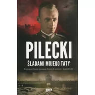 Historia świata - Pilecki Śladami mojego taty Krzyszkowski Mirosław Wasztyl Bogdan - miniaturka - grafika 1