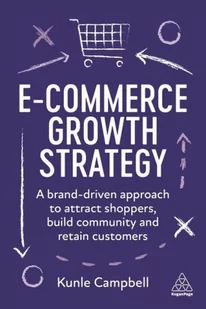 E-Commerce Growth Strategy - Pozostałe książki - miniaturka - grafika 1