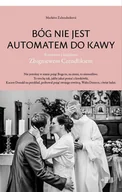 E-booki - religia - Bóg nie jest automatem do kawy. Rozmowa z księdzem Zbigniewem Czendlikiem - miniaturka - grafika 1