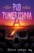 Literatura obyczajowa - Pod powierzchnią - Diana Urban - książka - miniaturka - grafika 1