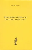Ezoteryka - Niebiańskie przesłania dla ludzi tego czasu Ekspander - miniaturka - grafika 1