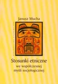Filozofia i socjologia - Stosunki etniczne we współczesnej myśli socjologicznej - miniaturka - grafika 1