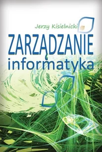 Zarządzanie informatyka - Zarządzanie - miniaturka - grafika 1