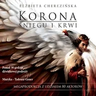 Audiobooki - historia - Korona śniegu i krwi Elżbieta Cherezińska - miniaturka - grafika 1