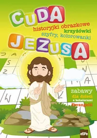eSPe Cuda Jezusa - Katarzyna Kołodziejczyk, Michał Wilk - Religia i religioznawstwo - miniaturka - grafika 1