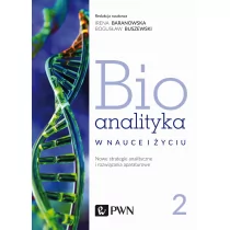 Wydawnictwo Naukowe PWN Bioanalityka. Tom II - Chemia - miniaturka - grafika 1