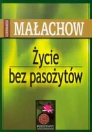 Zdrowie - poradniki - ABA Małachow Giennadij Życie bez pasożytów - miniaturka - grafika 1