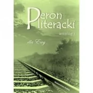 Poezja - KRYWAJ Peron literacki, dla Ewy. Antologia praca zbiorowa - miniaturka - grafika 1