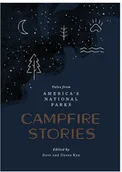 Przewodniki - Tales from America's National Parks Campfire Stories Dave&Ilyssa Kyu - miniaturka - grafika 1