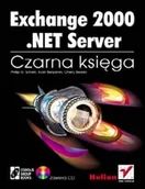 Systemy operacyjne i oprogramowanie - Exchange 2000.NET Server. Czarna Księga - miniaturka - grafika 1