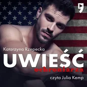 Audiobooki - literatura piękna - Uwieść ochroniarza - miniaturka - grafika 1