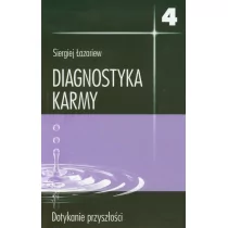 RADUGA VERLAG Diagnostyka karmy 4 - dotykanie przyszłości - Rozwój osobisty - miniaturka - grafika 1