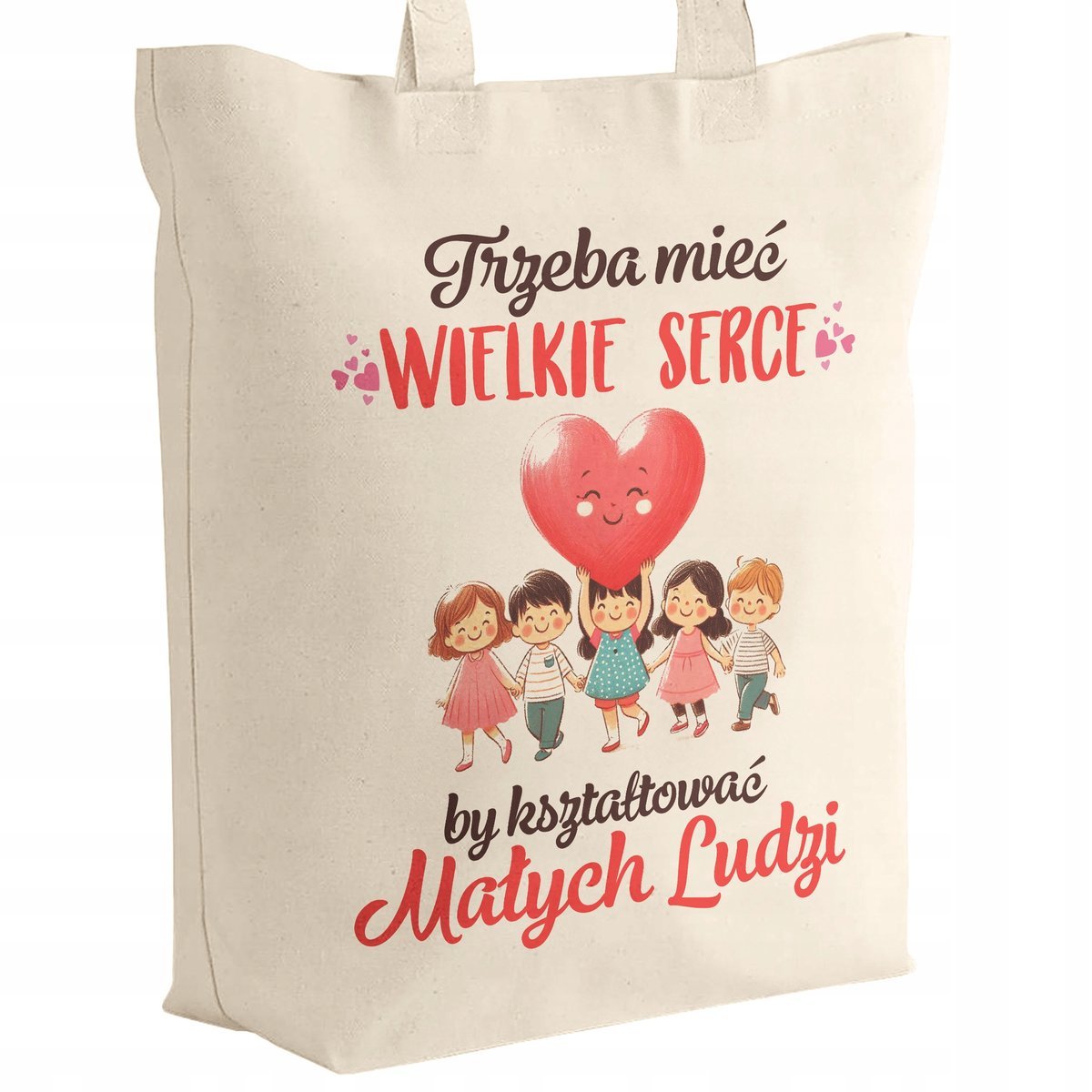 Torba bawełniana z dnem Dzień Nauczyciela Trzeba mieć wielkie serce Prezent