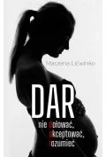 Dar. Nie dołować, akceptować, rozumieć - Poradniki dla rodziców - miniaturka - grafika 1