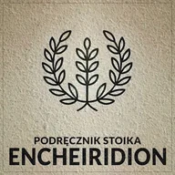 Audiobooki - poradniki - Encheiridion, czyli podręcznik stoika wg Epikteta. Wydanie II Epictetus - miniaturka - grafika 1