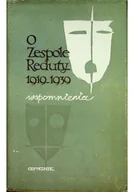 Felietony i reportaże - O Zespole Reduty 1919-1930 - miniaturka - grafika 1