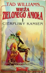 Wieża Zielonego Anioła I Cierpliwy kamień - Horror, fantastyka grozy - miniaturka - grafika 1