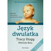 Poradniki dla rodziców - Tracy Hogg; Melinda Blau Język dwulatka - miniaturka - grafika 1