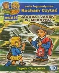 Kocham Czytać Zeszyt 24 Jagoda i Janek w Meksyku - Jagoda Cieszyńska - Podręczniki dla szkół podstawowych - miniaturka - grafika 1
